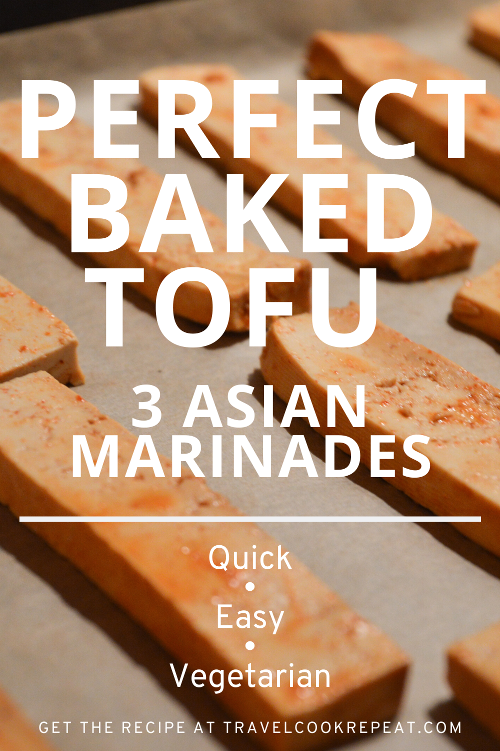 Asian Baked Tofu: Our Easy Method Plus 3 Recipes