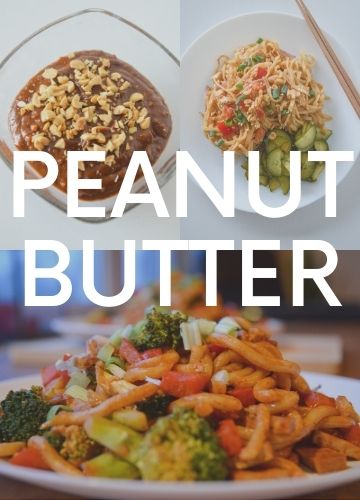 3 pictures of recipes with peanut butter; text overlay: peanut butter